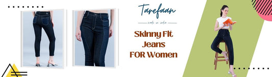 Skinny Fit Jeans: Find the Perfect Fit with Skinny Jeans for Women.